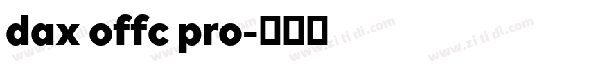 dax offc pro字体转换 dax offc pro字体转换